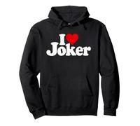 J'adore Le NOM ET Le SURNOM du Joker sur Un T-Shirt Sweat à Capuche