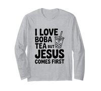 J'adore Le thé Boba, mais Jésus Vient en Premier Manche Longue