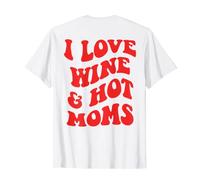 J'ADORE LE VIN ET LES MAMANS SEXY. BACKPRINT Wine Vino Mum Love Fun T-Shirt