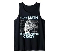 J'adore Les mathématiques, ça Rend Les Gens Fous de mathématiques Débardeur