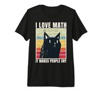J'adore Les Maths, ça Fait pleurer Les Gens T-Shirt Haut de Gamme