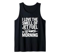 J'adore l'odeur du kérosène Le Matin, C'est drôle Débardeur