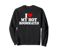 J'adore Mes COLOCATAIRES Sexy Sweatshirt
