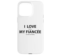 J'adore Quand ma fiancée me Laisse Jouer au Golf de façon Amusante Coque pour iPhone 15 Pro Max