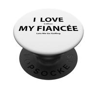 J'adore Quand ma fiancée me Laisse Jouer au Golf de façon Amusante PopSockets PopGrip Adhésif