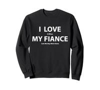 J'adore quand mon fiancé me laisse acheter plus d'armes Sweatshirt