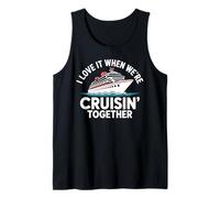 J'adore Quand Nous Faisons Une croisière Ensemble des Vacances en croisière Amusantes Débardeur
