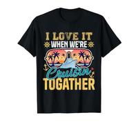 J'adore Quand Nous Faisons Une croisière Ensemble. Vintage Cruise Vacation T-Shirt Graphique avec Valeur