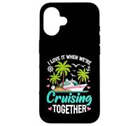 J'adore Quand Nous naviguons Ensemble, en Couple, Entre Amis, en Famille Coque pour iPhone 16