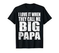 J'adore Quand on m'appelle Big Papa Funny Papa T-Shirt
