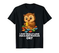 J'adore vraiment les hiboux et les puzzles pour les amoureux des hiboux Funny Cute T-Shirt