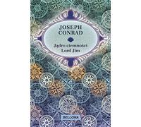 Jądro ciemności / Lord Jim