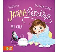 Jadzia Pętelka ma gila