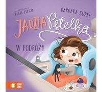 Jadzia Pêtelka w podróż¿y Barbara Supe³ (Buch auf Polnisch)