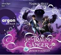 Jäger,Simon - Die Traumgänger-Aufruhr in Dunkelion