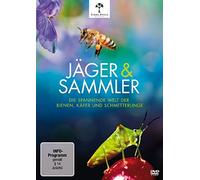 - - Jäger und Sammler-die Spannende Welt der Bienen,