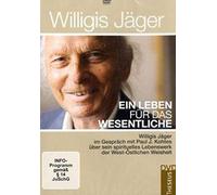 Jäger,Willigis - Ein Leben Für das Wesentliche