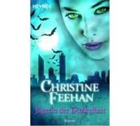 Jägerin der Dunkelheit Feehan, Christine (Auteur)