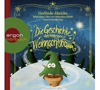 Jänicke,Gerlinde - Die Geschichte Vom Traurigen Weihnachtsbaum