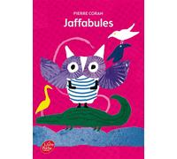 Jaffabules - Pierre Coran - Ldp Jeunesse - Poche - roman jeunesse