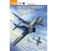 Jagdgeschwader 1 Oesau Aces 1939-45 Robert Forsyth, Jim Illustrator Laurier, Mark Cover Illustrator Postlethwaite (Auteur)