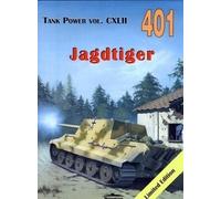 Jagdtiger. Tank Power vol. CXLII 401 - Rajmund Szubański, Janusz Ledwoch, Janusz Magnuski (Militaria auf Polnisch)