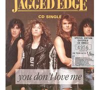 JAGGED EDGE. YOU DON'T LOVE ME. 1990 CD SINGLE - JAGGED EDGE. YOU DON'T LOVE ME. 1990 CD SINGLE [UK Import]