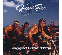 Jagged Edge - Jagged Little Thrill
