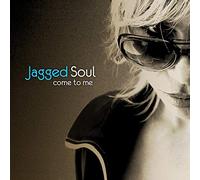 Jagged Soul - Come with Me [Import]