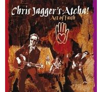 Jagger's Atcha Chris - Act of Faith
