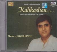 JAGJIT SINGH - Kahkashan Vol.2 (Ghazals From the T.v. Serial) Jagjit Singh Cd