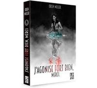 J'agonise fort bien, merci Oren Miller (Auteur)