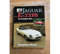 Jaguar E-Type: The Complete Story