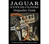 Jaguar Etype Six Cylinder Originality Gu Thomas F Haddock, Michael C Mueller (Auteur)