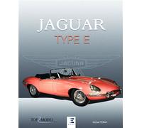 Jaguar type E - le fauve de Coventry - Michel Tona - Eds Techniques Pour L'automobile Et L'industrie - relié - Beau livre