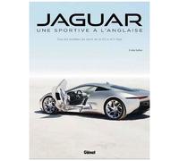 Jaguar, Une Sportive À L'anglaise - Tous Les Modèles De Sport De La Ss1 À La F-Type