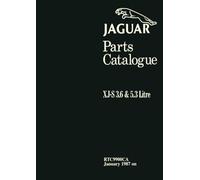 Jaguar XJ-S 3.6 & 5.3 Parts Catalogue: RTC9900CA Jan 1987