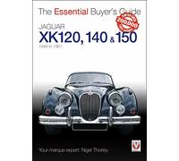 Jaguar XK 120, 140 & 150: 1948 to 1961