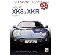 Jaguar Xk & Xkr: 1996-2005 (Essential Buyer's Guide) - [Livre en VO] Nigel Thorley (Auteur)