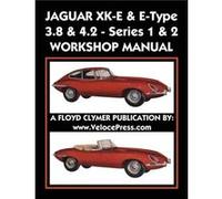 JAGUAR XKE amp ETYPE 3.8 amp 4.2 SERIES 1 amp 2 WORKSHOP MANUAL - Floyd Clymer - Veloce Press - Livre en Anglais Floyd ClymerFloyd Clymer (Auteur)