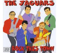 The Jaguars - Rock This Town