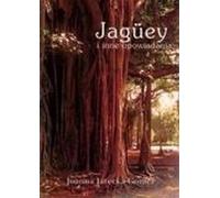Jaguey et autres histoires