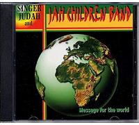 Jah Children Band - Message for The World