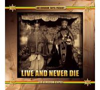 Jah Kingdom - Live and Never Die