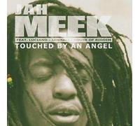 Jah Meek - Touched by an Angel [Import]