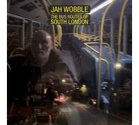 Jah Wobble - Bus Routes Of South London [Compact Discs] Uk - Import