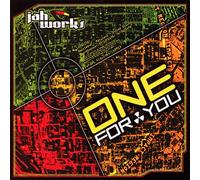 Jah Works - One for You