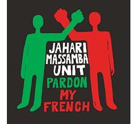 Jahari Massamba Unit - Pardon My French