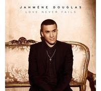 JAHMENE DOUGLAS - LOVE NEVER FAILS CD 10 TRACKS POP INTERNATIONAL NEUF