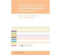 Jahrbuch Der Berufs- Und Wirtschaftspädagogischen Forschung 2025